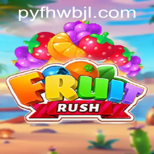 Exploring the Exciting World of FruitRush: A Captivating Game of Strategy and Adventure