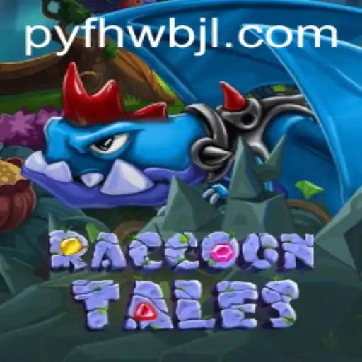Exploring the Enchanting World of RaccoonTales: A Thrilling Gaming Experience