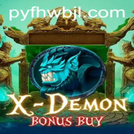 Exploring XDemonBonusBuy: A Thrilling New Gaming Experience