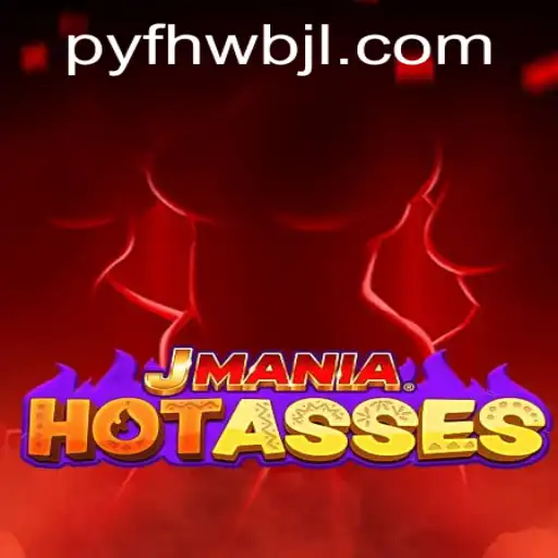 Exploring the Exciting World of JManiaHotAsses: A Unique Gaming Experience
